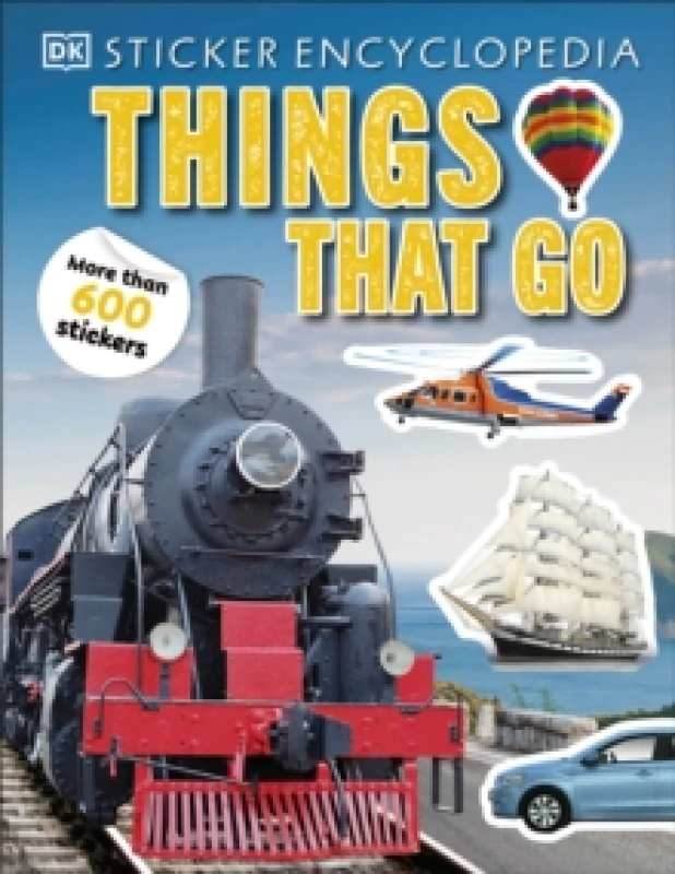Image of Sticker Encyclopedia Things That Go : More Than 600 Stickers Paperback / softback