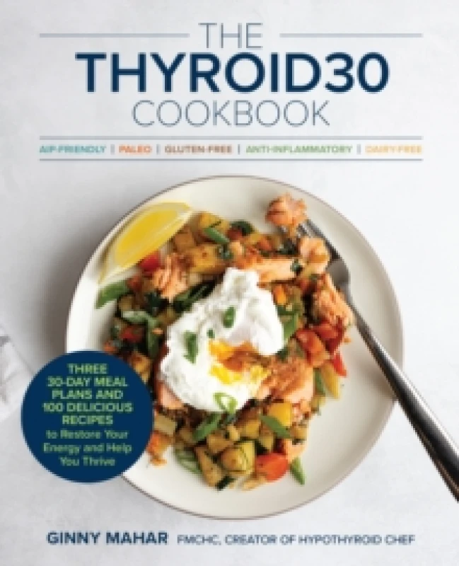 Image of The THYROID30 Cookbook. Paperback. By Ginny Mahar Books