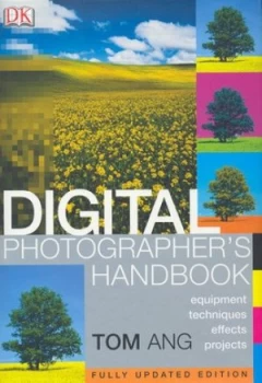 Image of Digital Photographers Handbook by Tom Ang Hardback