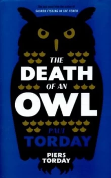 Image of The Death of an Owl by Paul Torday Hardback