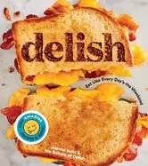Image of delish eat like every days the weekend