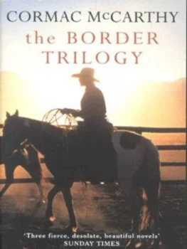 Image of The Border Trilogy by Cormac Mccarthy Paperback