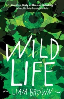 Image of Wild Life by Liam Brown Book