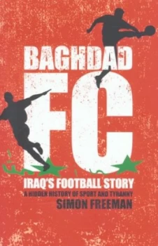 Image of Baghdad Fc by Simon Freeman Paperback
