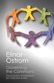 Image of Governing the Commons : The Evolution of Institutions for Collective Action
