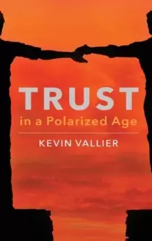 Image of Trust in a Polarized Age