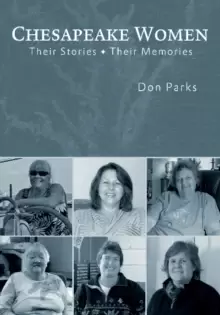 Image of Chesapeake Women: Their Stories - Their Memories