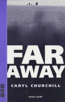 Image of Far Away by Caryl Churchill Paperback