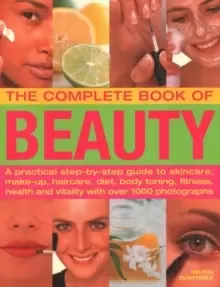 Image of The Beauty, Complete Book of : A practical step-by-step guide to skincare, make-up, haircare, diet, body toning, fitness, health and vitality, with ov
