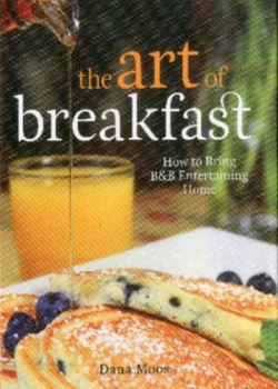 Image of The Art of Breakfast by Dana Moos Hardback