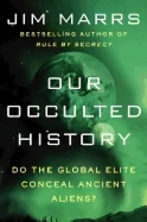 Image of our occulted history do the global elite conceal ancient aliens