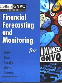 Image of Financial Forecasting and Monitoring for Advanced Gnvq by Matthew Glew Paperback