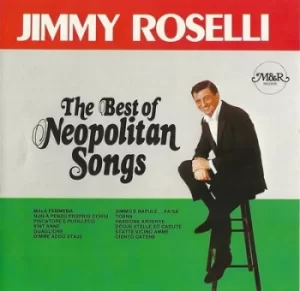 Image of The Best of Neopolitan Songs by Jimmy Roselli CD Album