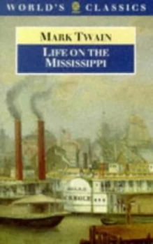 Image of Life on the Mississippi by Mark Twain and John Seelye Paperback