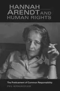 Image of hannah arendt and human rights the predicament of common responsibility