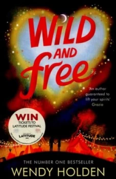 Image of Wild and Free by Wendy Holden Paperback