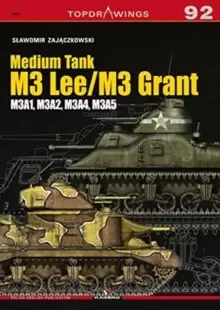 Image of Medium Tank M3 Lee / M3 Grant : M3a1, M3a2, M3a4, M3a5