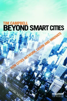 Image of Beyond Smart CitiesHow Cities Network Learn and Innovate