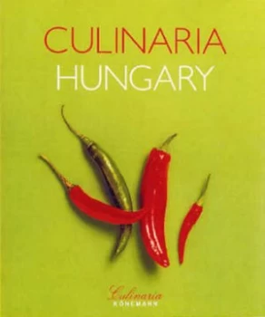 Image of Culinaria Hungary by Anik Gergely and Christoph Bschel and Ruprecht Stempell Book