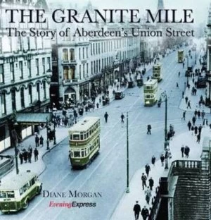 Image of The Granite Mile by Diane Morgan Hardback