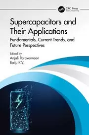 Image of Supercapacitors and Their Applications Fundamentals Current Trends and Future Perspectives