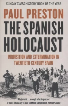 Image of The Spanish Holocaust by Paul Preston Paperback