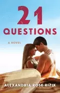 Image of 21 Questions : A Novel