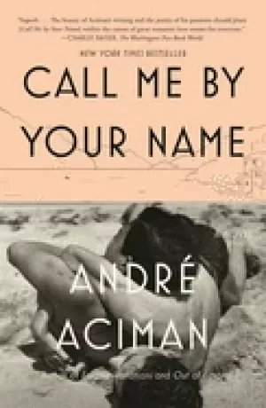Image of call me by your name a novel