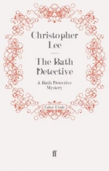 Image of The Bath Detective by Christopher Lee Paperback