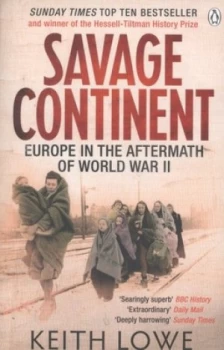 Image of Savage Continent by Keith Lowe Paperback