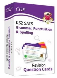 Image of New KS2 English SATS Revision Question Cards: Grammar, Punctuation & Spelling (for the 2022 tests)