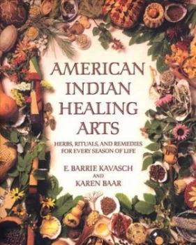 Image of American Indian Healing Arts by E. Barrie Kavasch Paperback