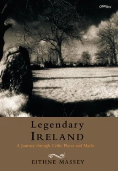 Image of Legendary Ireland by Eithne Massey Hardback