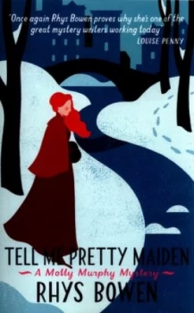 Image of Tell Me Pretty Maiden by Rhys Bowen Paperback
