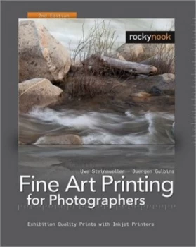Image of Fine Art Printing for Photographers by Uwe Steinmueller Paperback