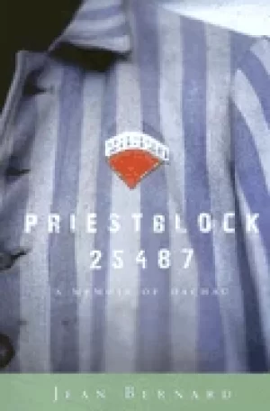 Image of priestblock 25487 a memoir of dachau