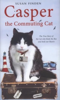 Image of Casper the Commuting Cat by Susan Finden Hardback