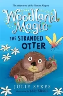 Image of Woodland Magic 3: The Stranded Otter