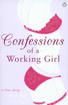 Image of Confessions of a Working Girl by S Miss Paperback