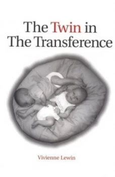 Image of The Twin in the Transference by Vivienne Lewin Paperback