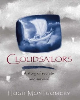 Image of Cloudsailors by Hugh Montgomery and Liz Pyle Hardback