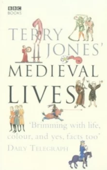 Image of Terry Jones Medieval Lives by Terry Jones Paperback