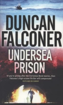 Image of Undersea Prison by Duncan Falconer Paperback