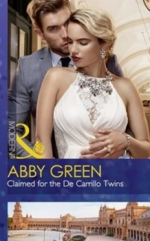 Image of Claimed for the De Carrillo Twins by Abby Green Paperback