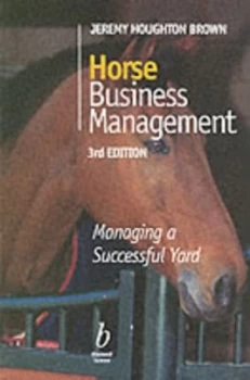 Image of Horse Business Management by Jeremy Houghton Brown Paperback