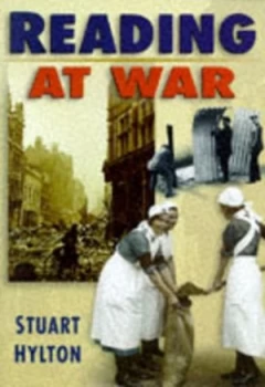 Image of Reading at War by Stuart Hylton Book