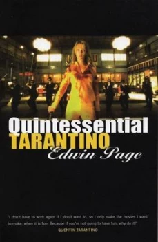 Image of Quintessential Tarantino by Edwin Page Paperback