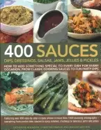 Image of 400 sauces dips dressings salsas