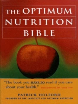 Image of The Optimum Nutrition Bible by Patrick Holford Hardback
