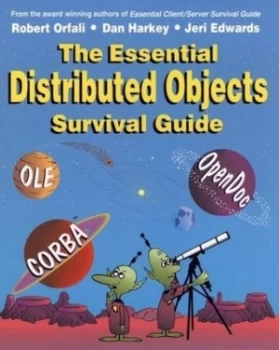 Image of The Essential Distributed Objects Survival Guide by Robert Orfali Paperback